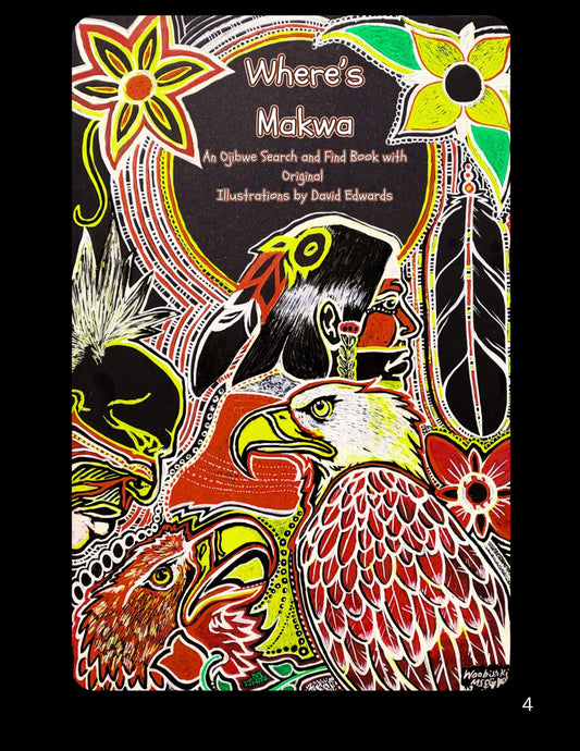 Where's Makwa? Interactive Search and find Ojibwe Art Book - Language Learning Fun: Anishinaabe Art
