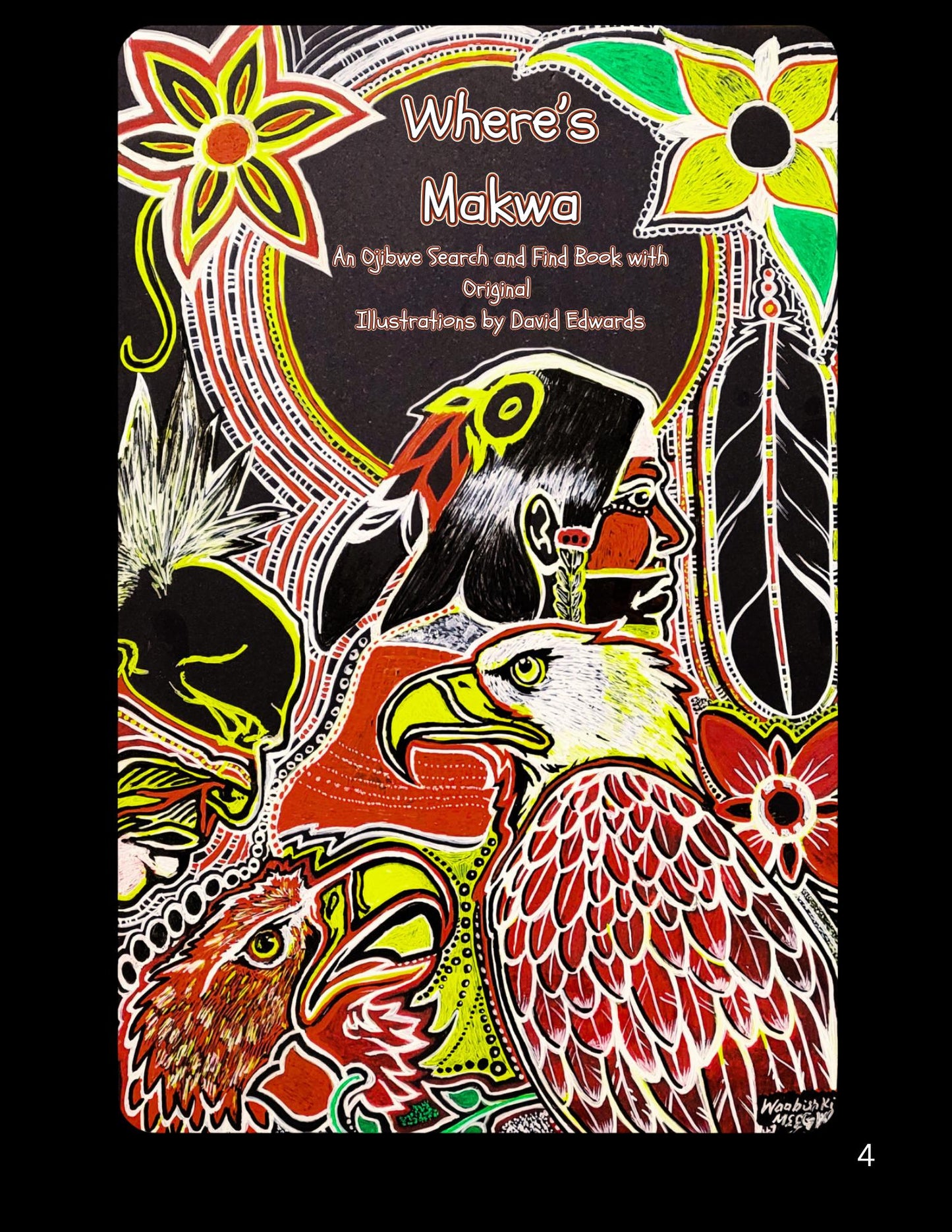 Where's Makwa? Interactive Search and find Ojibwe Art Book - Language Learning Fun: Anishinaabe Art